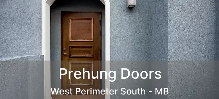  Prehung Doors West Perimeter South - MB