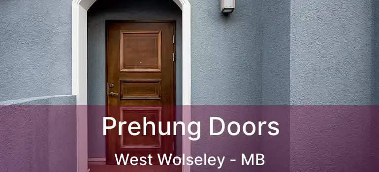 Prehung Doors West Wolseley - MB