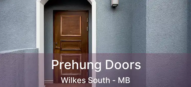  Prehung Doors Wilkes South - MB