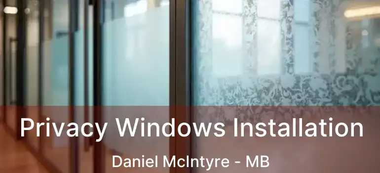  Privacy Windows Installation Daniel McIntyre - MB