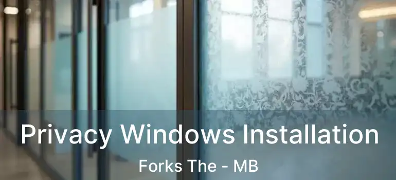  Privacy Windows Installation Forks The - MB