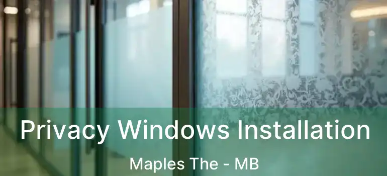  Privacy Windows Installation Maples The - MB