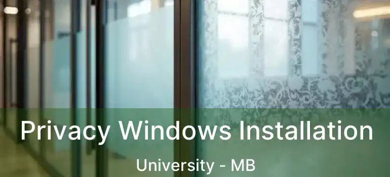  Privacy Windows Installation University - MB