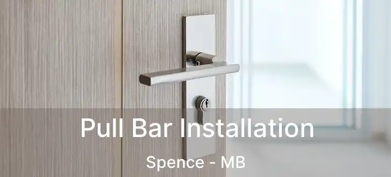  Pull Bar Installation Spence - MB
