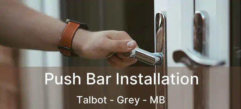  Push Bar Installation Talbot - Grey - MB