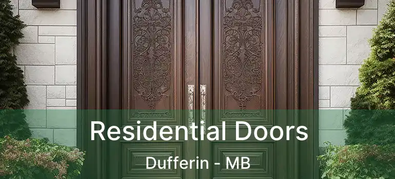  Residential Doors Dufferin - MB