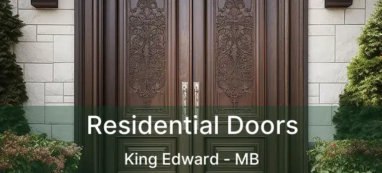  Residential Doors King Edward - MB