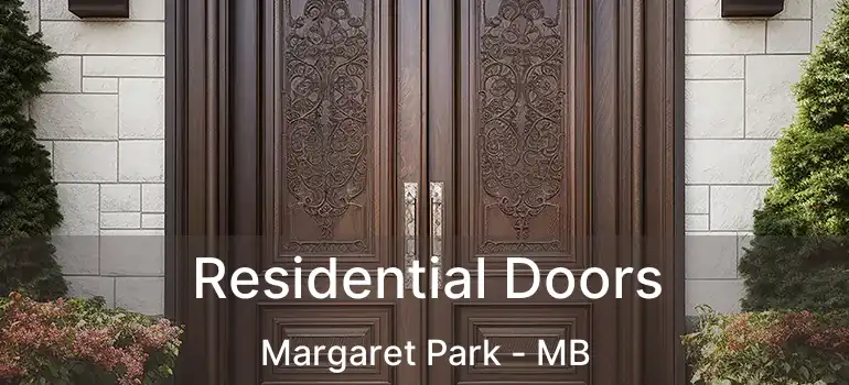  Residential Doors Margaret Park - MB