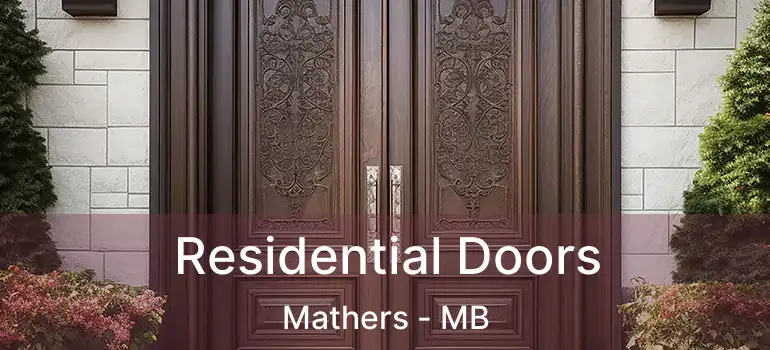  Residential Doors Mathers - MB
