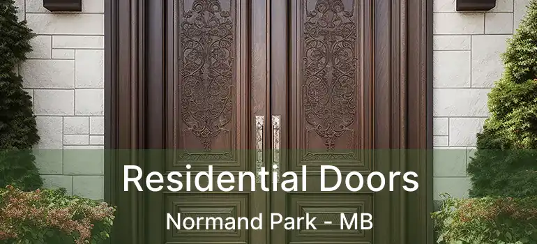  Residential Doors Normand Park - MB