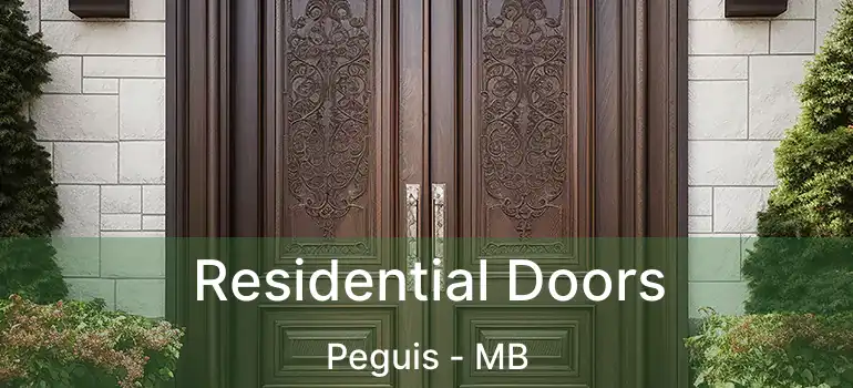  Residential Doors Peguis - MB