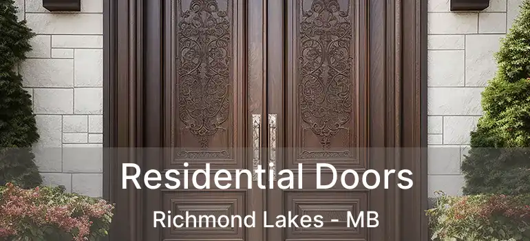  Residential Doors Richmond Lakes - MB