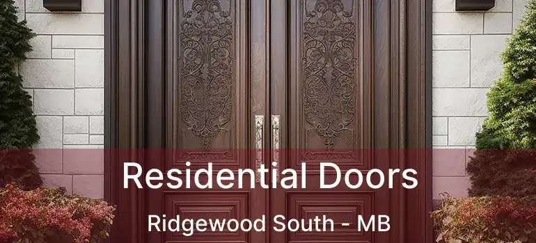  Residential Doors Ridgewood South - MB