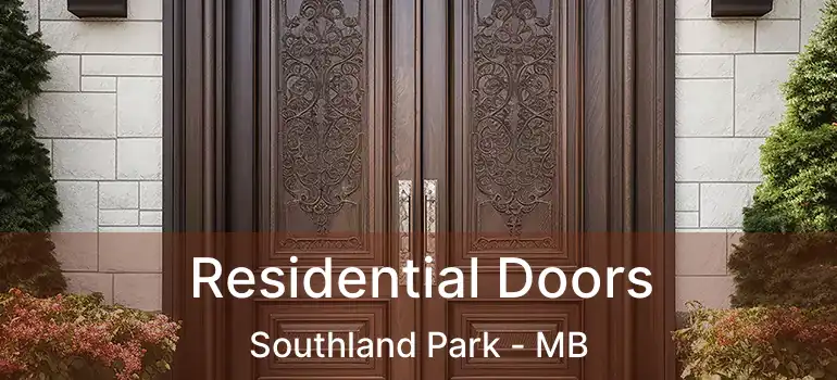  Residential Doors Southland Park - MB