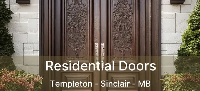  Residential Doors Templeton - Sinclair - MB