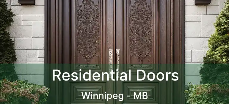  Residential Doors Winnipeg - MB