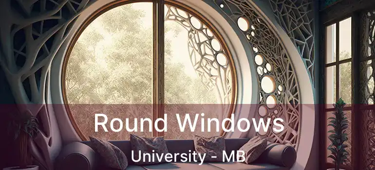  Round Windows University - MB