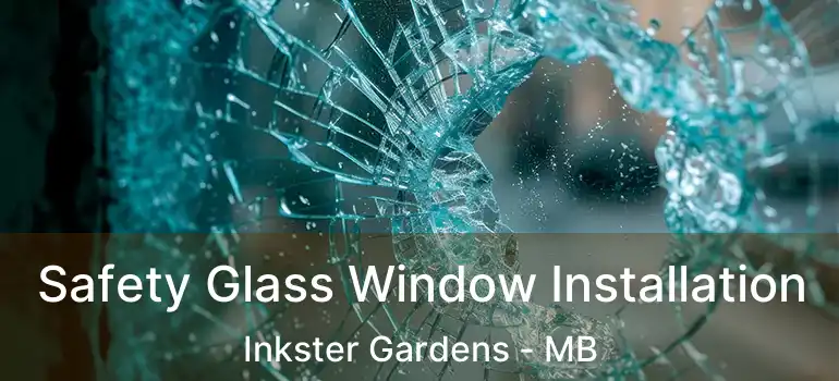  Safety Glass Window Installation Inkster Gardens - MB