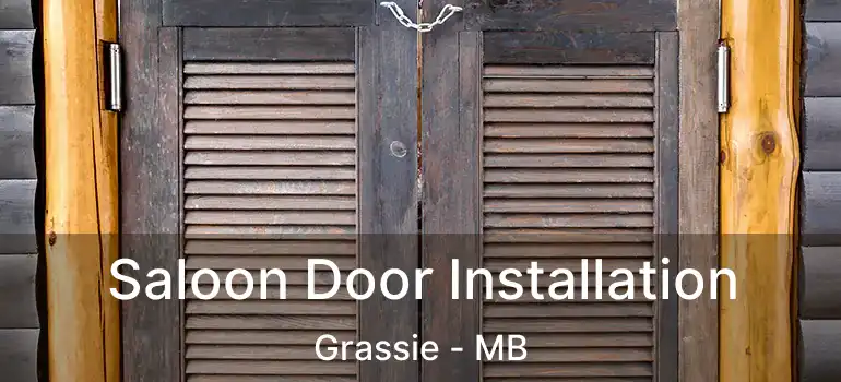  Saloon Door Installation Grassie - MB