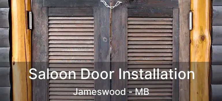  Saloon Door Installation Jameswood - MB