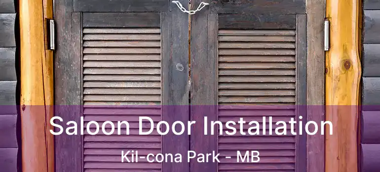  Saloon Door Installation Kil-cona Park - MB
