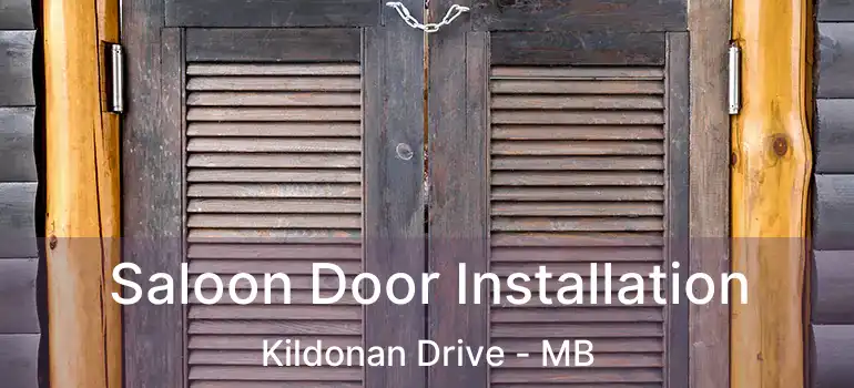  Saloon Door Installation Kildonan Drive - MB