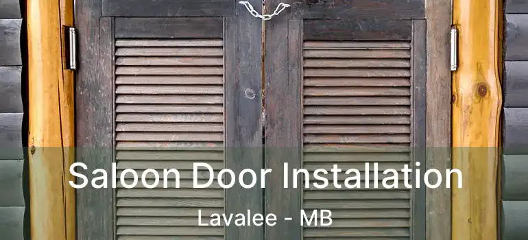  Saloon Door Installation Lavalee - MB