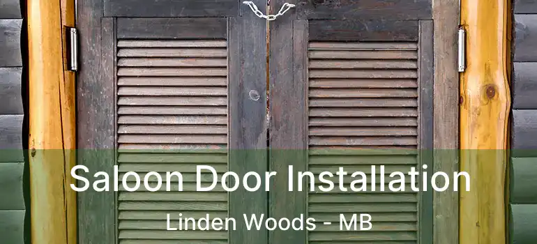  Saloon Door Installation Linden Woods - MB