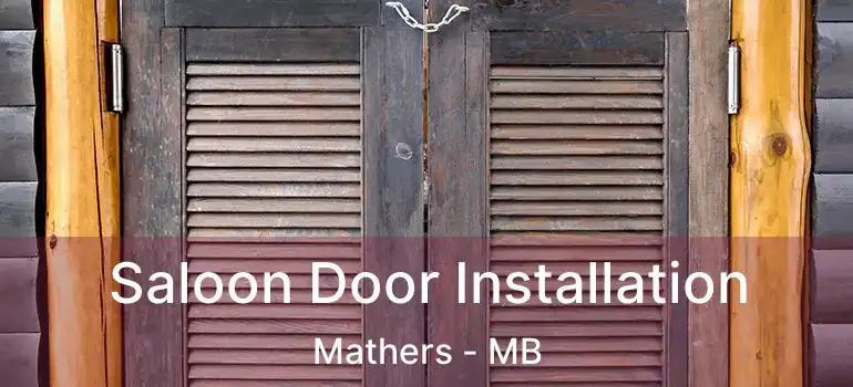  Saloon Door Installation Mathers - MB