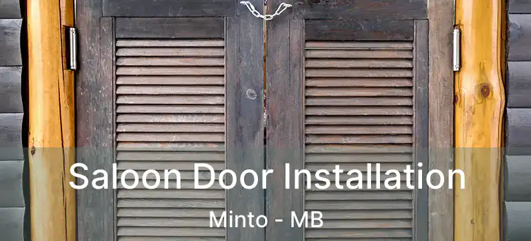  Saloon Door Installation Minto - MB