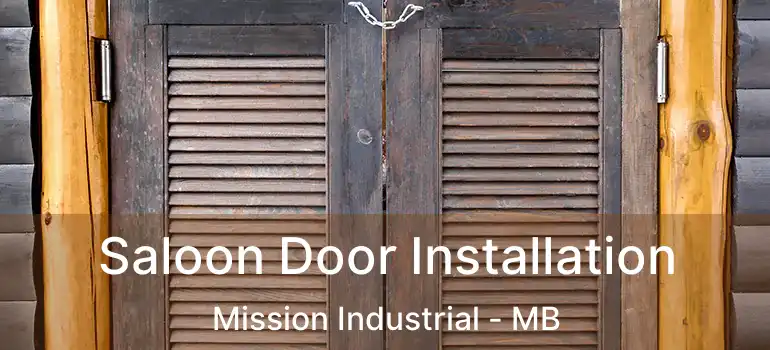  Saloon Door Installation Mission Industrial - MB