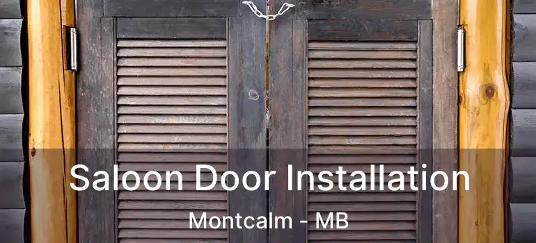  Saloon Door Installation Montcalm - MB