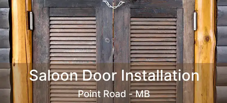  Saloon Door Installation Point Road - MB