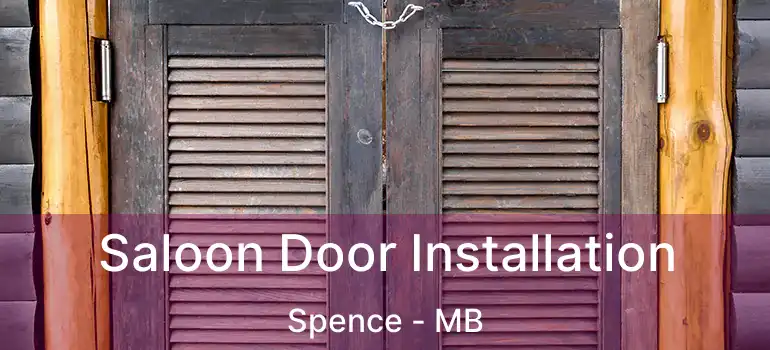  Saloon Door Installation Spence - MB