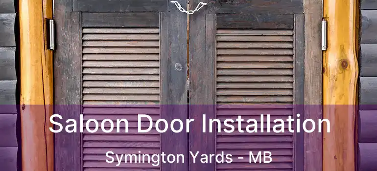  Saloon Door Installation Symington Yards - MB