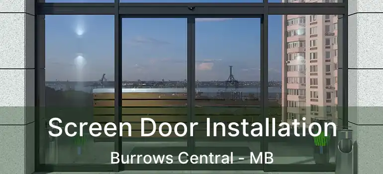  Screen Door Installation Burrows Central - MB
