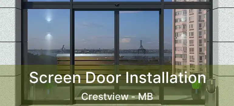  Screen Door Installation Crestview - MB