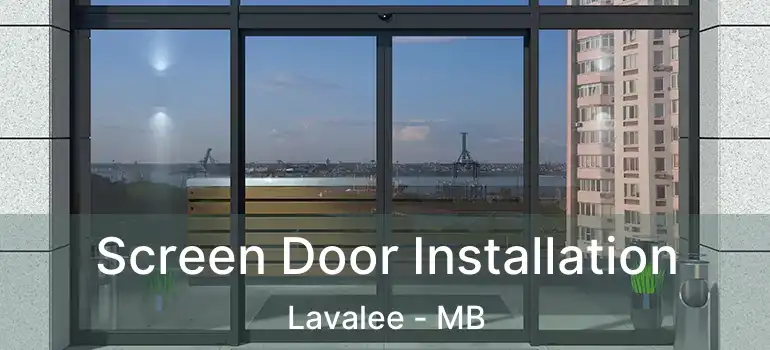  Screen Door Installation Lavalee - MB