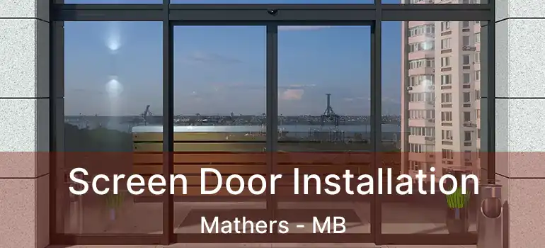  Screen Door Installation Mathers - MB