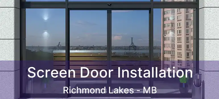  Screen Door Installation Richmond Lakes - MB