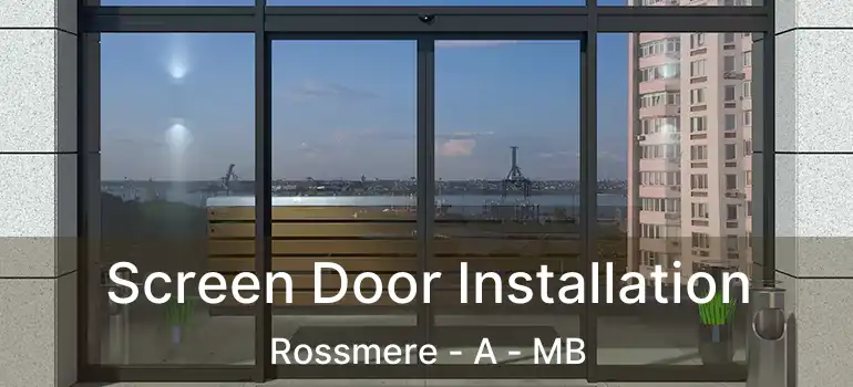  Screen Door Installation Rossmere - A - MB
