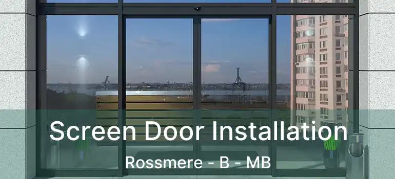  Screen Door Installation Rossmere - B - MB