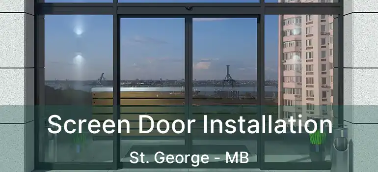  Screen Door Installation St. George - MB