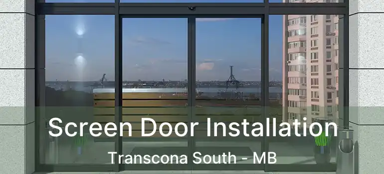  Screen Door Installation Transcona South - MB