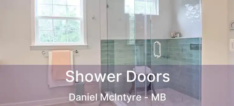  Shower Doors Daniel McIntyre - MB