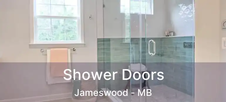  Shower Doors Jameswood - MB