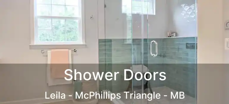 Shower Doors Leila - McPhillips Triangle - MB