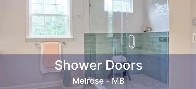  Shower Doors Melrose - MB