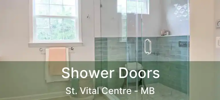  Shower Doors St. Vital Centre - MB