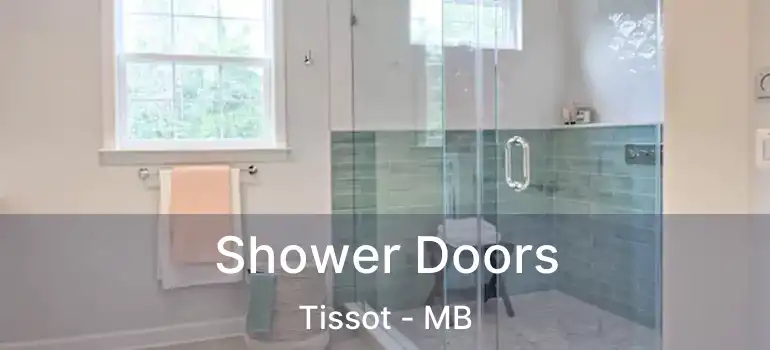  Shower Doors Tissot - MB